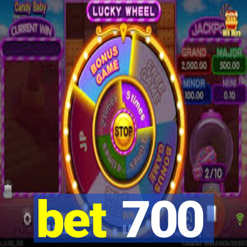 bet 700